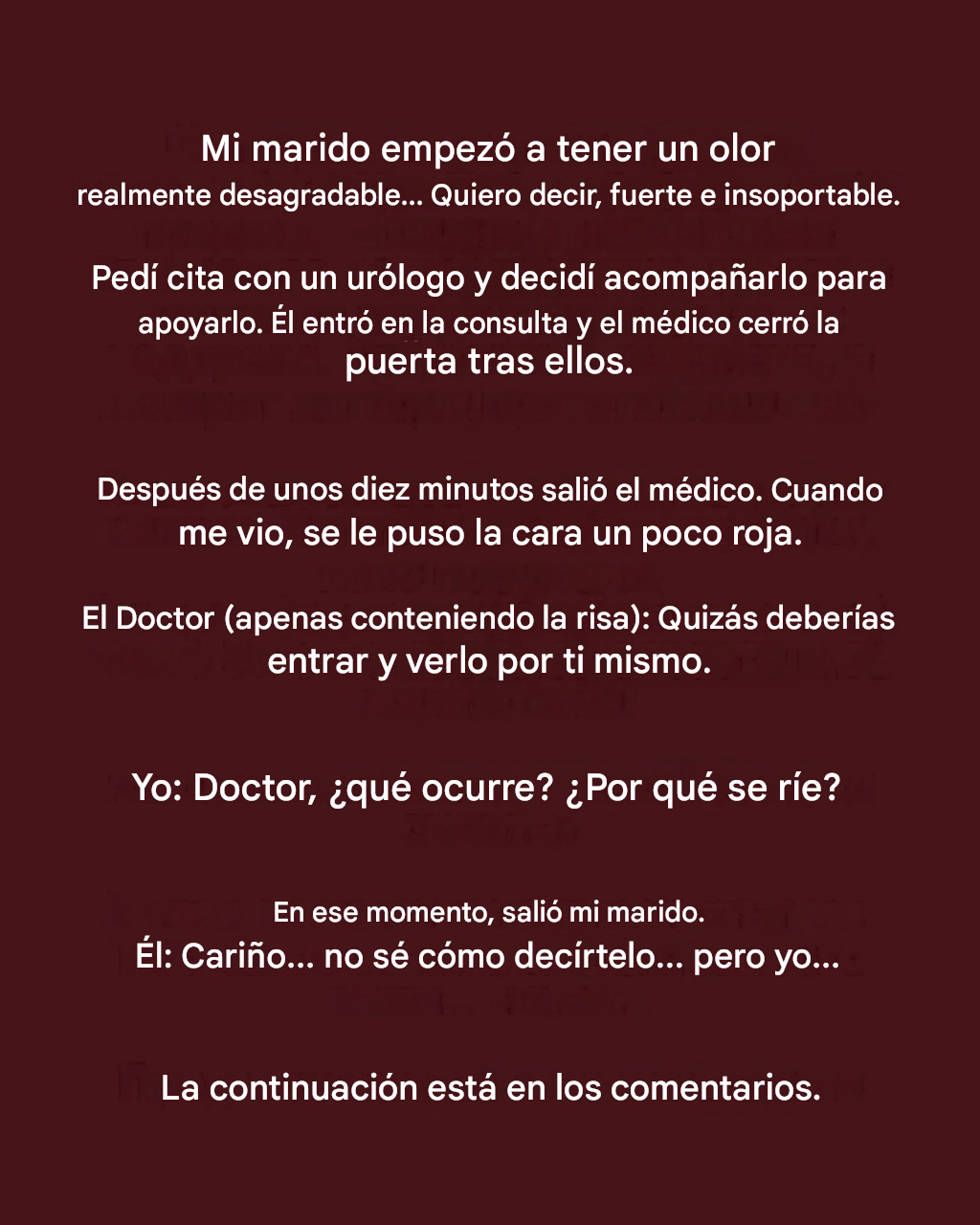 Mi marido empezó a oler muy mal…