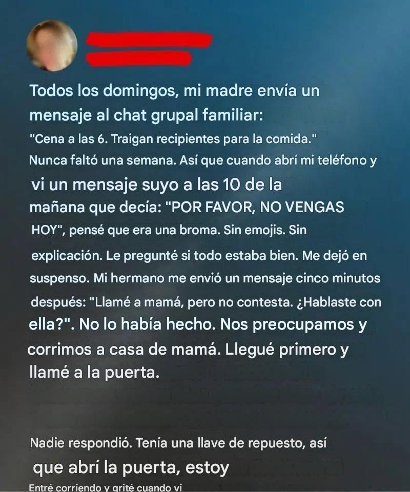 Un mensaje sencillo que sacó a la luz verdades familiares ocultas.