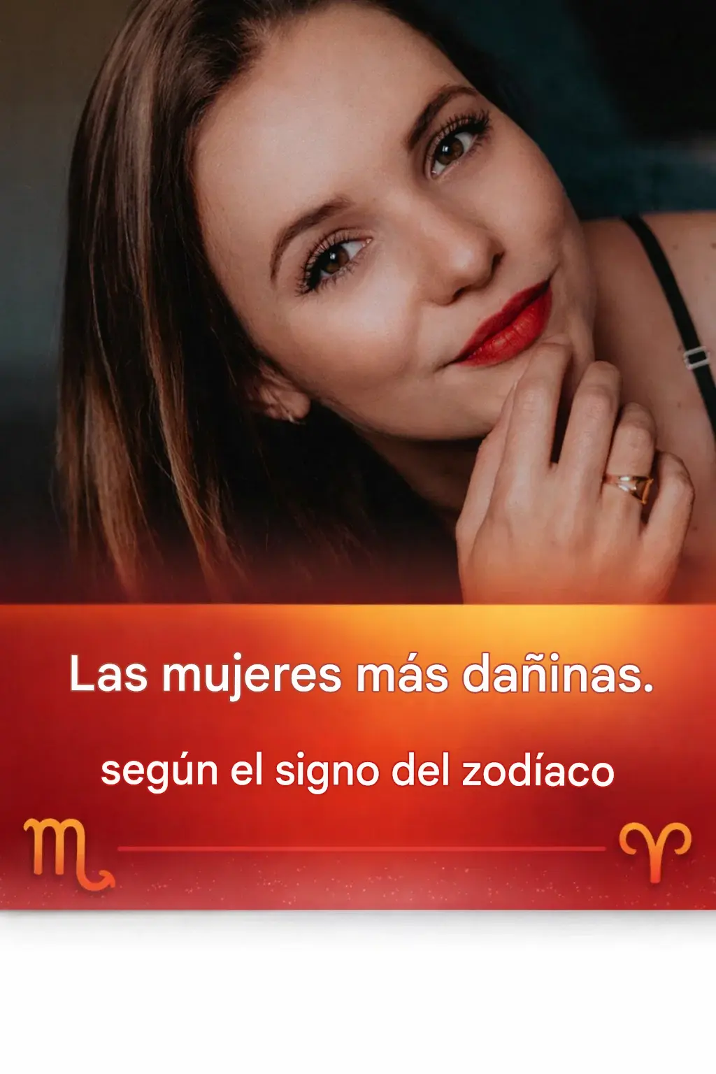 Las mujeres más insoportables según el signo del zodiaco👇👇👇