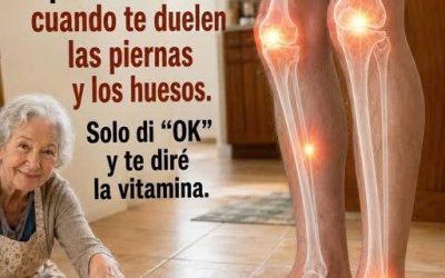 Esta es la vitamina que le falta a tu cuerpo cuando te duelen las piernas y los huesos. Te diré cuál es con un simple “OK”.