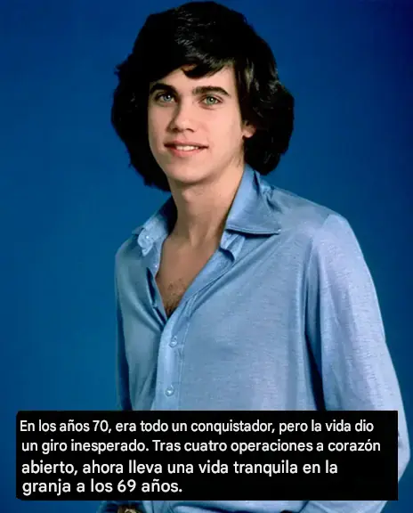El ídolo más codiciado de los años 70, ahora con 69 años, está prácticamente irreconocible.