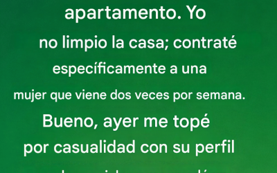 Mi esposo gana bien, así que vivimos en un hermoso apartamento. Yo no limpio la casa; contraté específicamente a una mujer que viene dos veces por semana. Bueno, ayer me topé por casualidad con su perfil en redes sociales y me quedé un poco sorprendida porque ella…