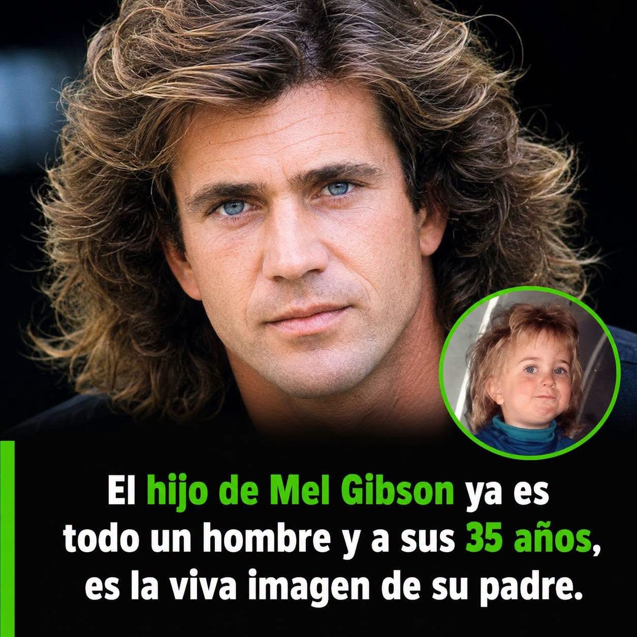 El hijo de Mel Gibson tiene 35 y es su clon. 🤔😱..
